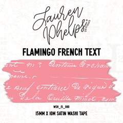 Flamingo French Text 15mm washi
